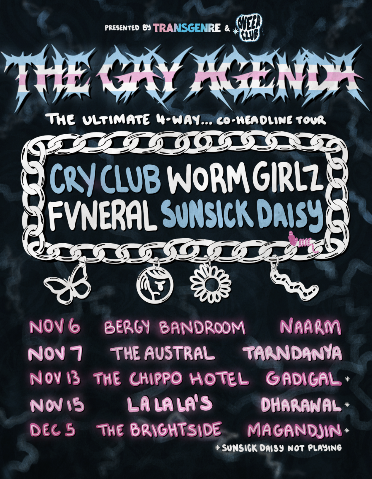 Tour poster for The Gay Agenda co-headline tour with Cry Club, Worm Girlz, Fvneral, and Sunsick Daisy, listing November and December dates.